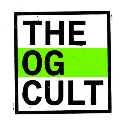 The OG Cult